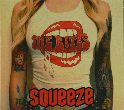 The Bites : Squeeze